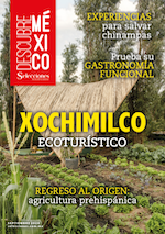 Revista Descubre Mexico Septiembre 2024 Xochimilco ecoturistico