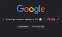 Google revela lo que más interesó a México en 2025: un resumen imprescindible