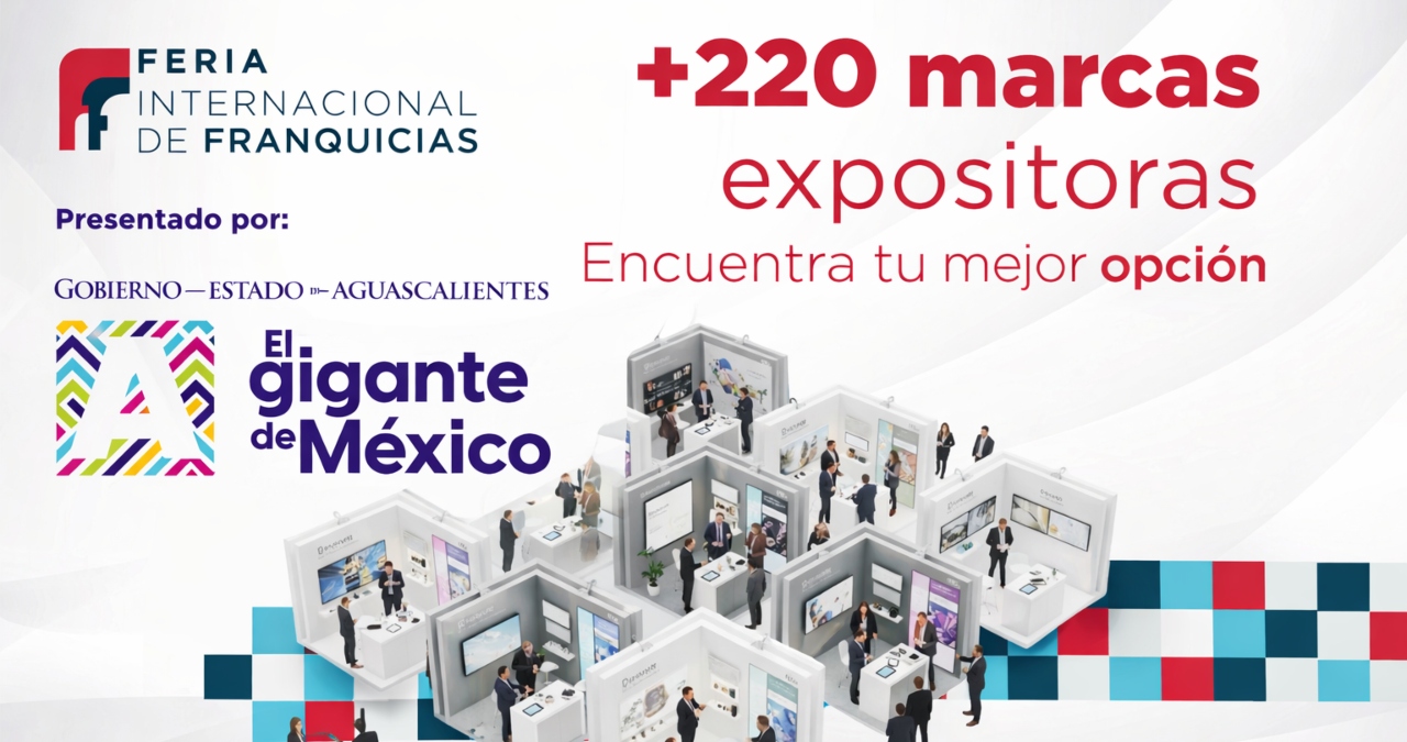 La #FIF2026 reafirma a México como el país más importante para franquicias en Iberoamérica - Guía de franquicias